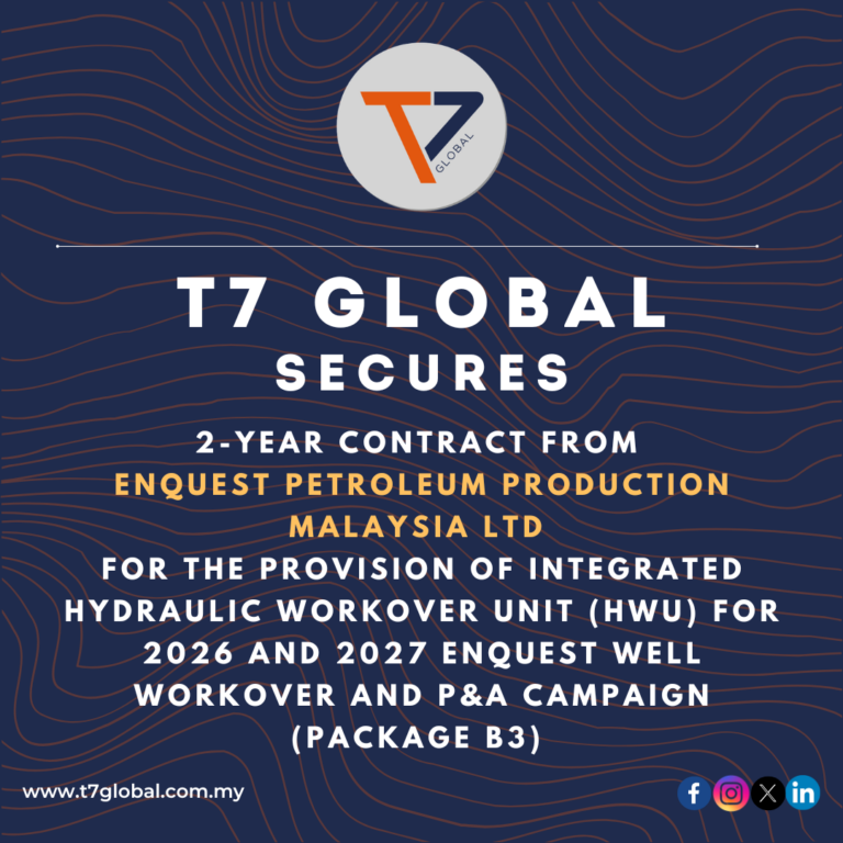 T7 Global Secured a 2-Year Contract from EnQuest Petroleum Production Malaysia Ltd